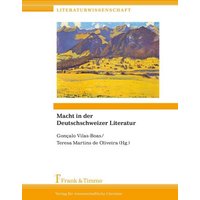 Macht in der Deutschschweizer Literatur